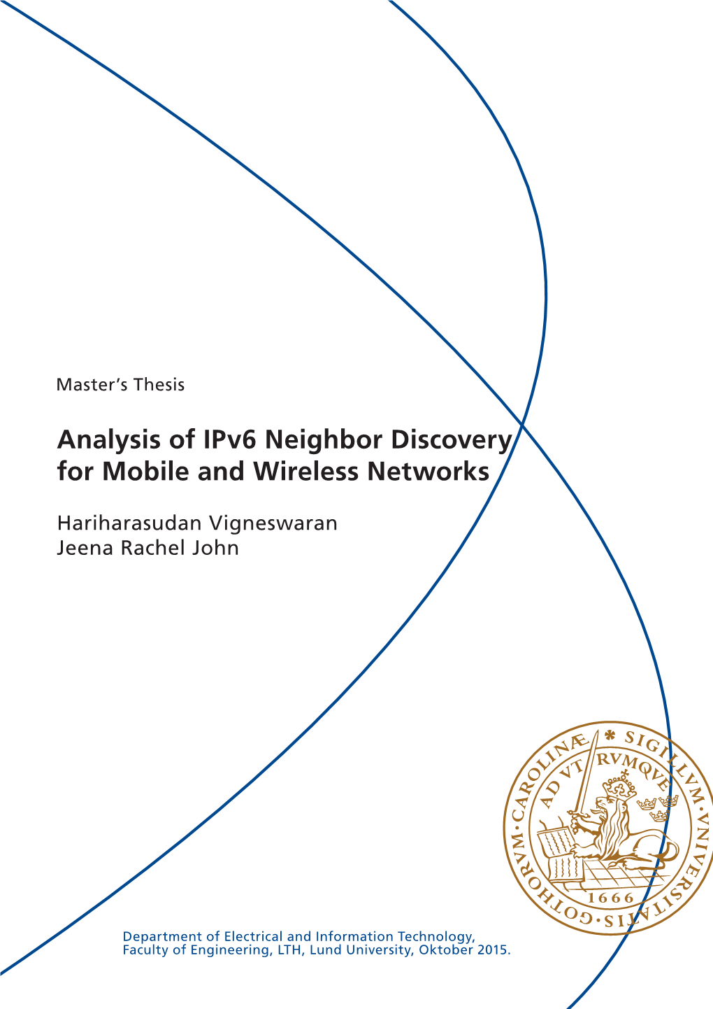 Analysis of Ipv6 Neighbor Discovery for Mobile and Wireless Networks