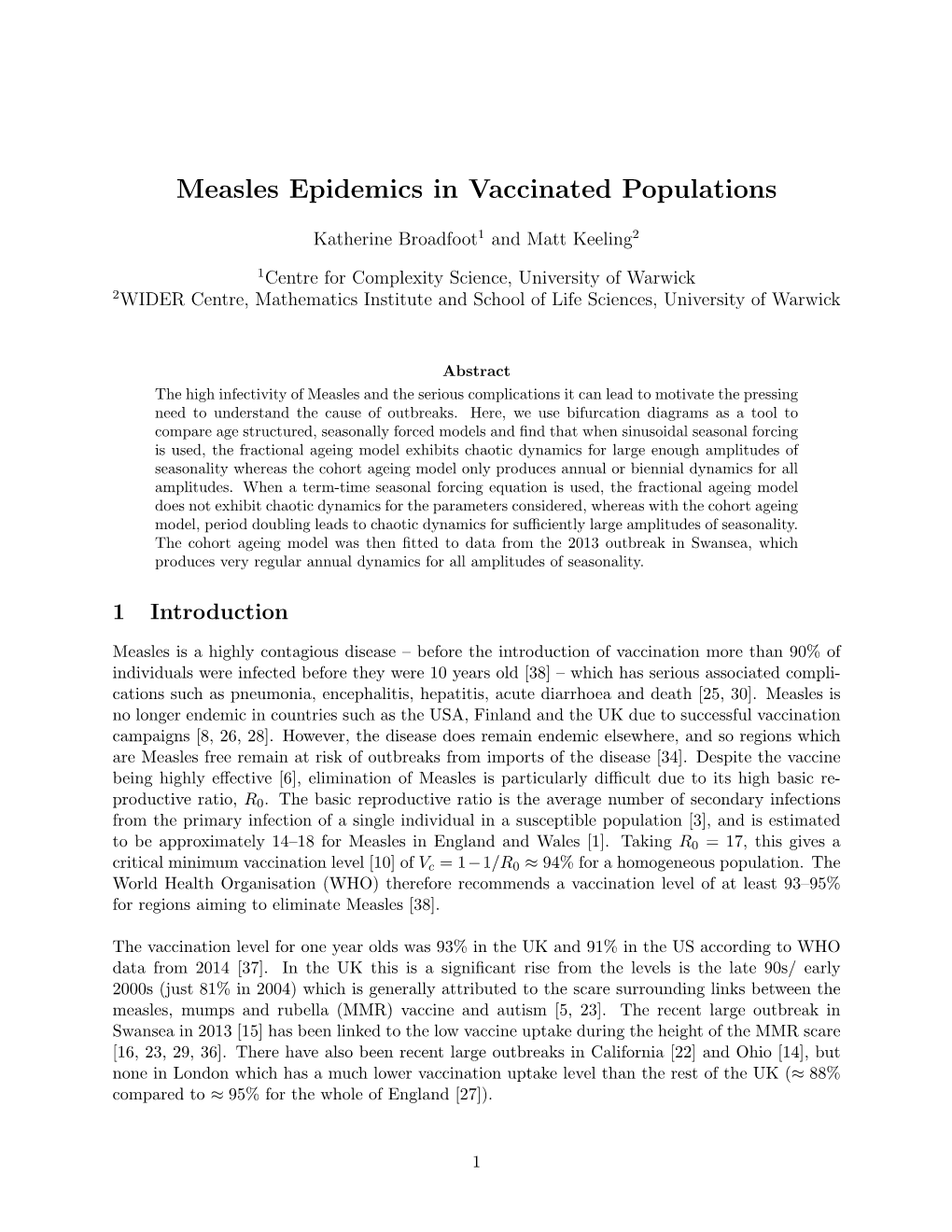 Measles Epidemics in Vaccinated Populations