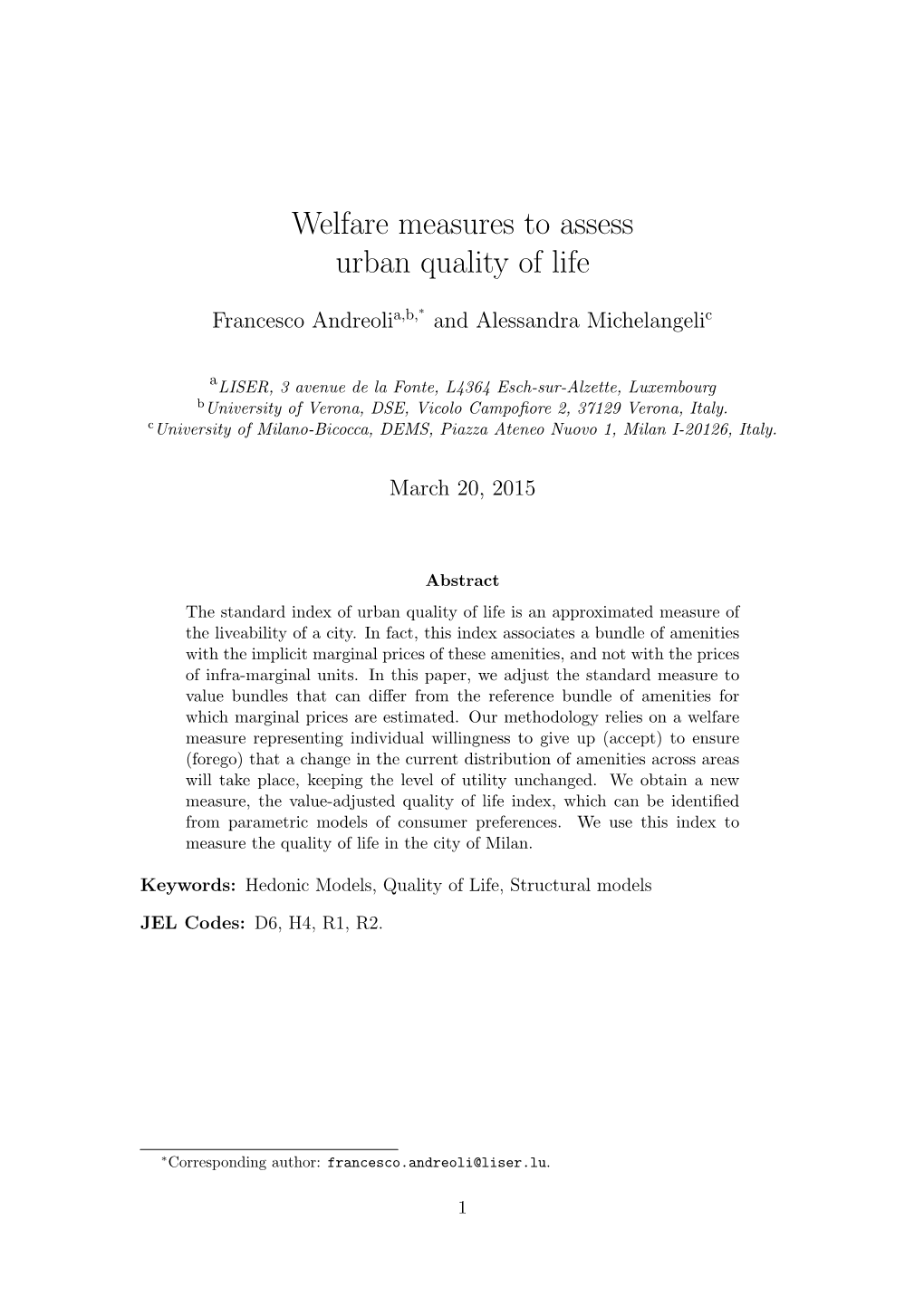 Welfare Measures to Assess Urban Quality of Life