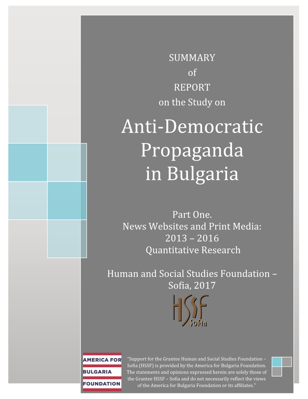 Anti-Democratic Propaganda in Bulgaria