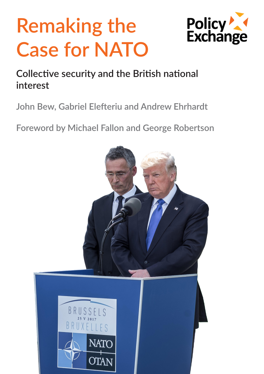 Remaking the Case for NATO Collective Security and the British National Interest