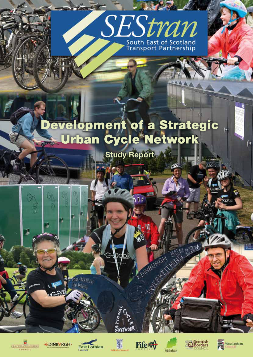 Development of a Strategic Urban Cycle Network Study Report