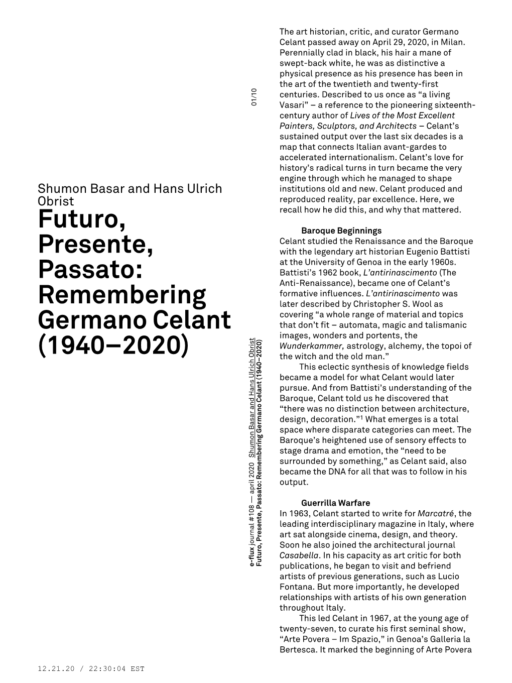 Futuro, Presente, Passato: Remembering Germano Celant