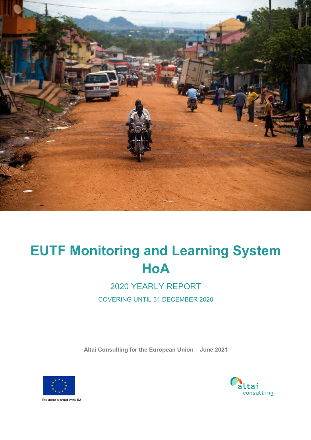 EUTF Monitoring and Learning System Hoa 2020 YEARLY REPORT COVERING UNTIL 31 DECEMBER 2020