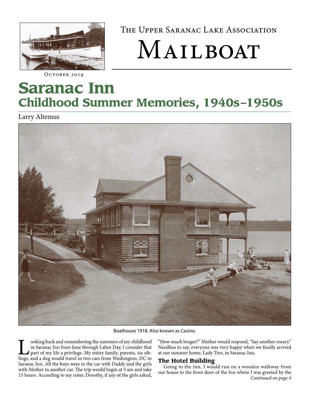 The Upper Saranac Lake Association Mailboat October 2019 Saranac Inn Childhood Summer Memories, 1940S–1950S Larry Altemus