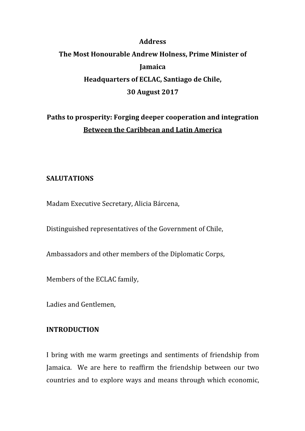 Address the Most Honourable Andrew Holness, Prime Minister of Jamaica Headquarters of ECLAC, Santiago De Chile, 30 August 2017