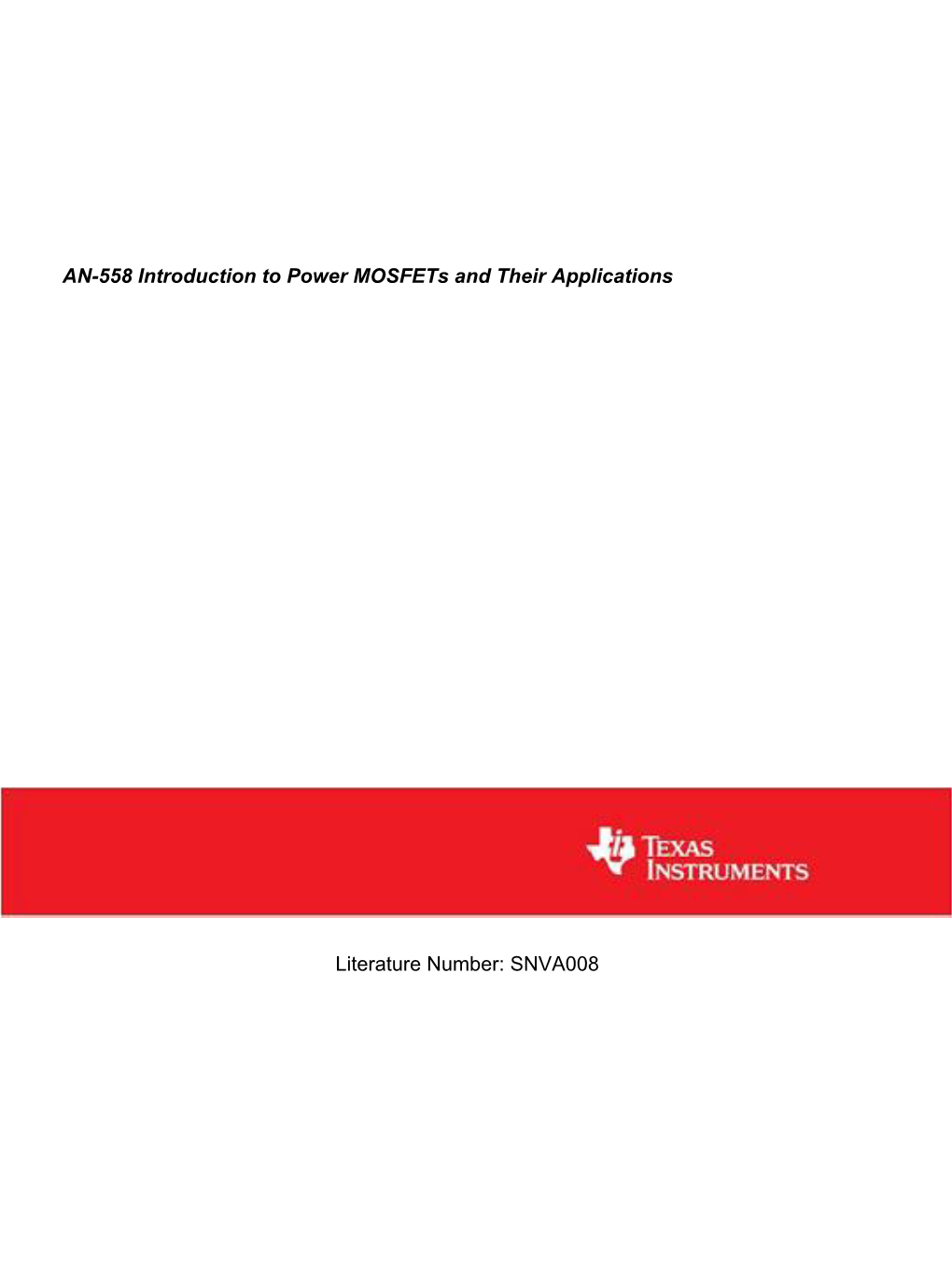 AN-558 Introduction to Power Mosfets and Their Applications