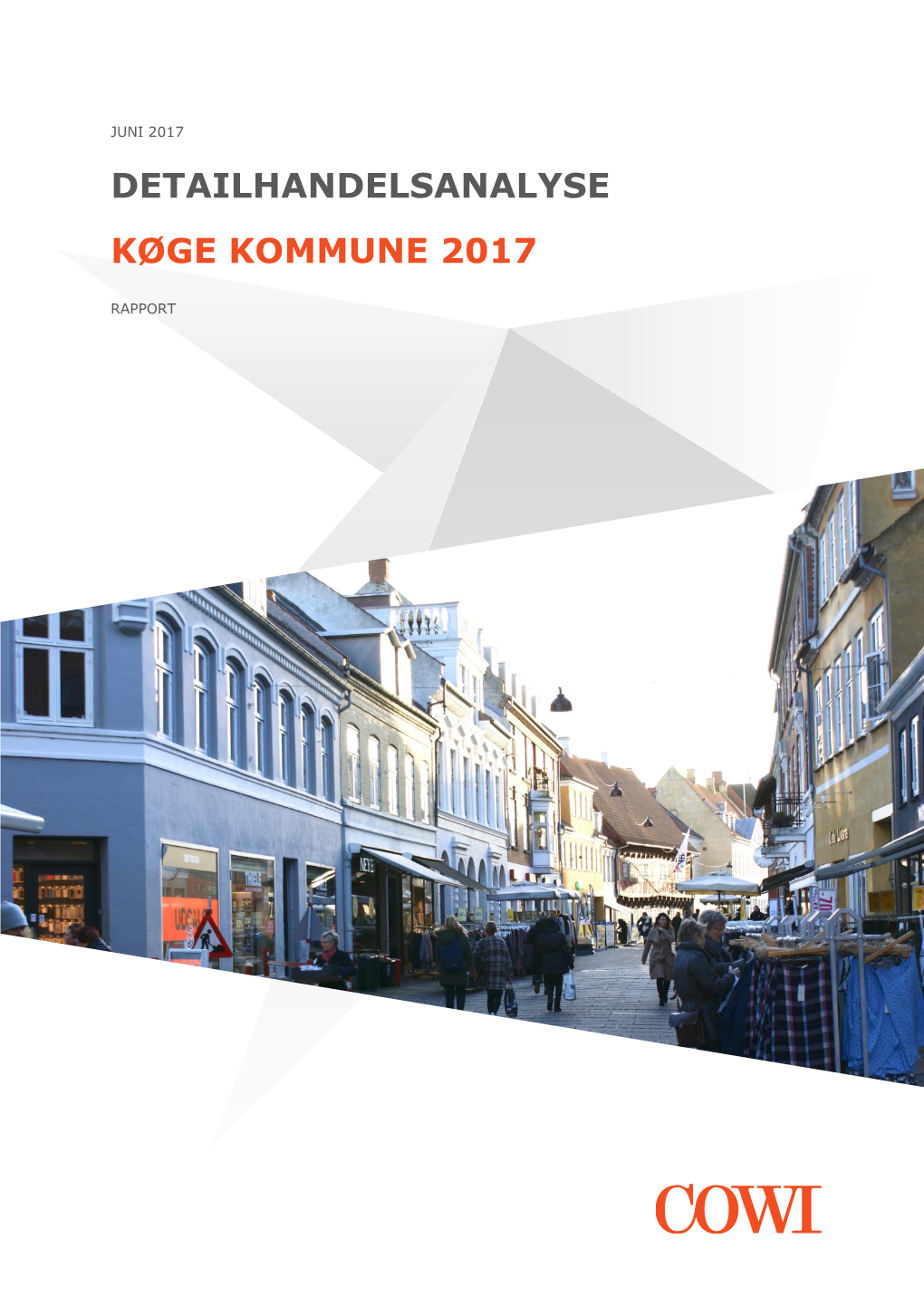 Detailhandelsanalyse Køge Kommune 2017