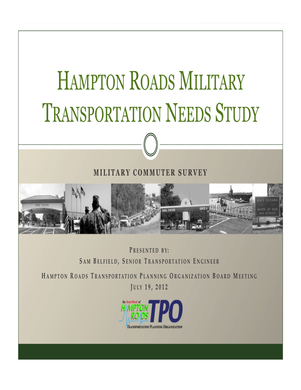 Hampton Roads Military Transportation Needs Study