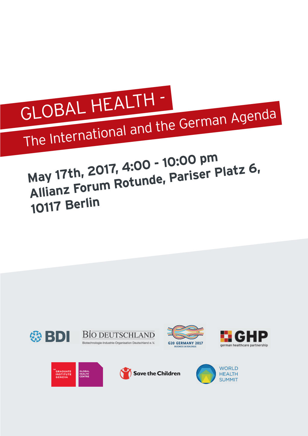 GLOBAL HEALTH - the International and the German Agenda