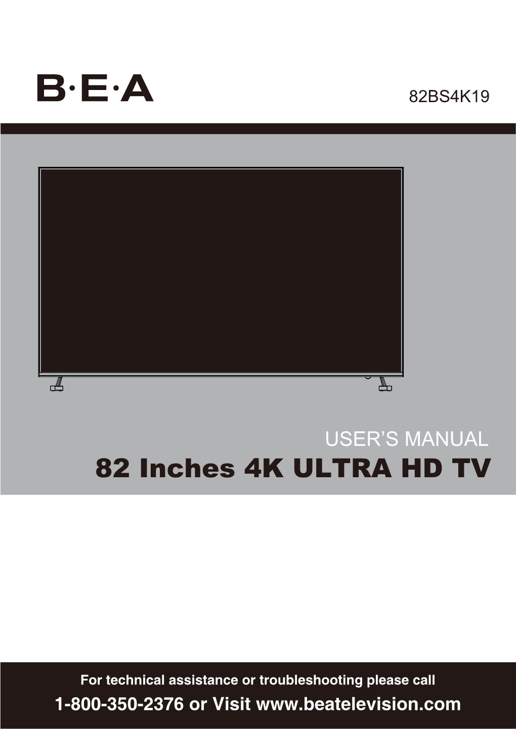 82 Inches 4K ULTRA HD TV