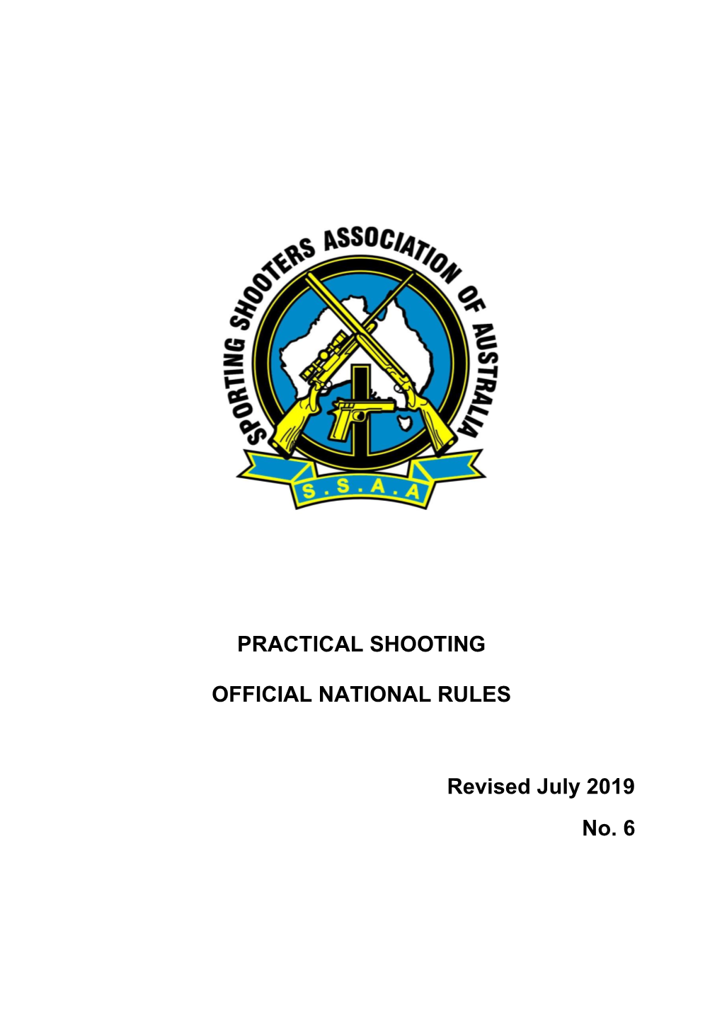 Practical Shooting SSAA Rules