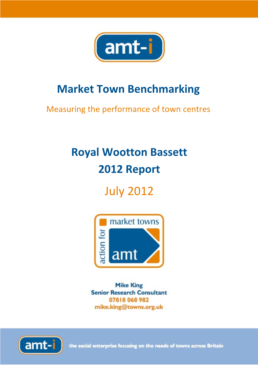 Measuring the Performance of Town Centres