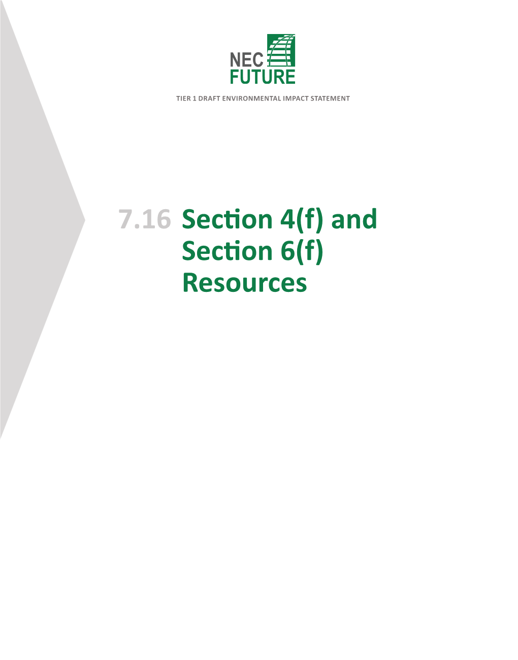 View As Described Above, There Are a Number of Section 4(F) Resources Within the Representative Route of the Action Alternatives