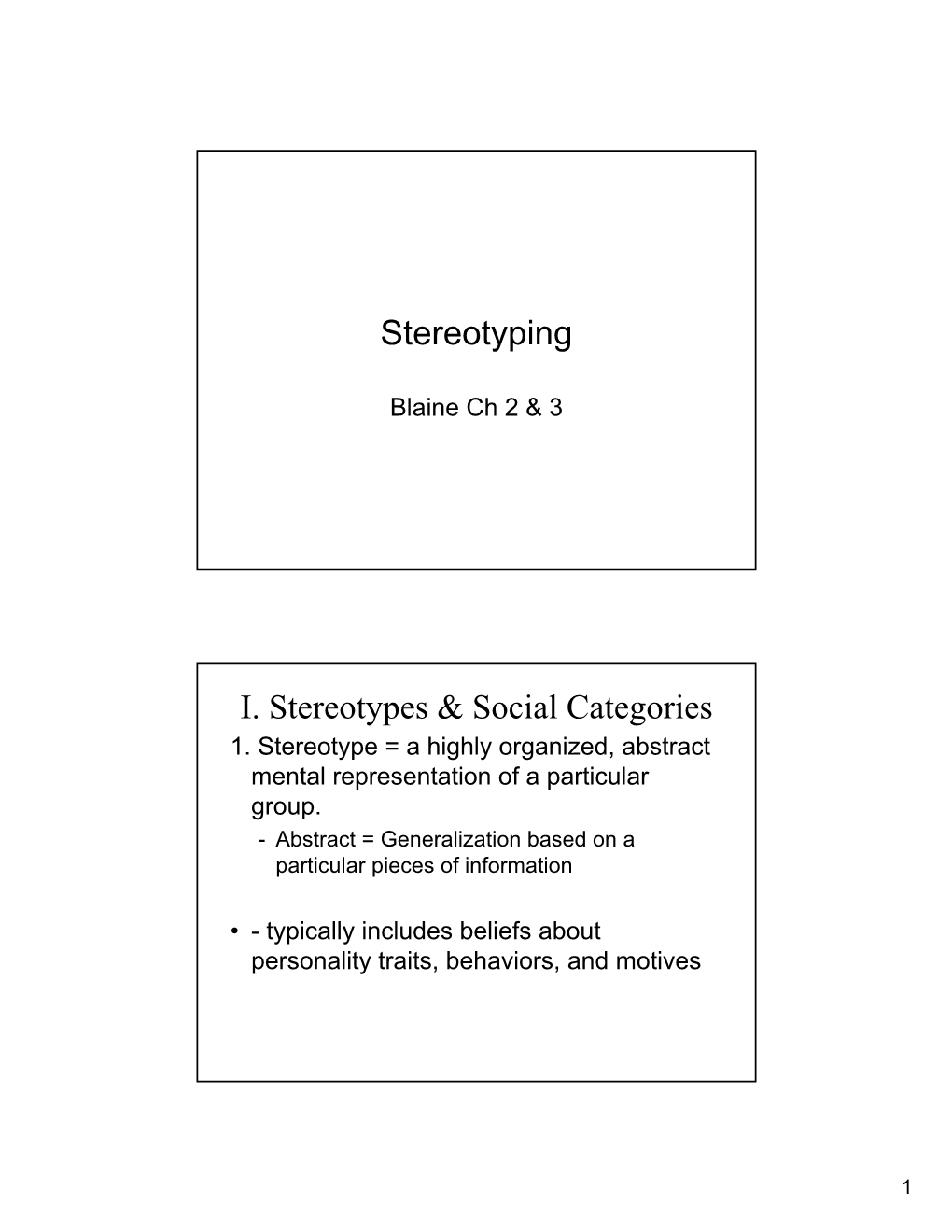 I. Stereotypes & Social Categories