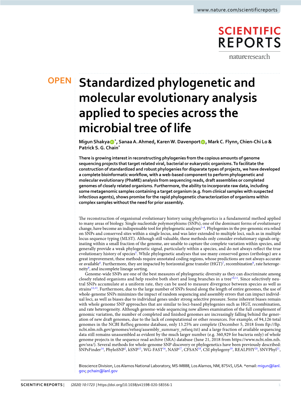 Standardized Phylogenetic and Molecular Evolutionary Analysis Applied to Species Across the Microbial Tree of Life Migun Shakya *, Sanaa A