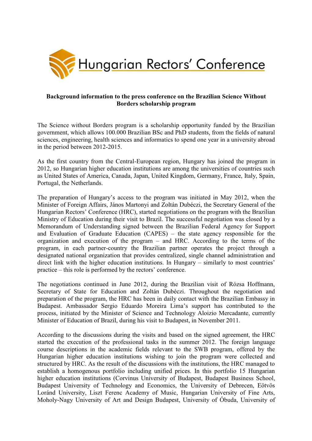 Background Information to the Press Conference on the Brazilian Science Without Borders Scholarship Program