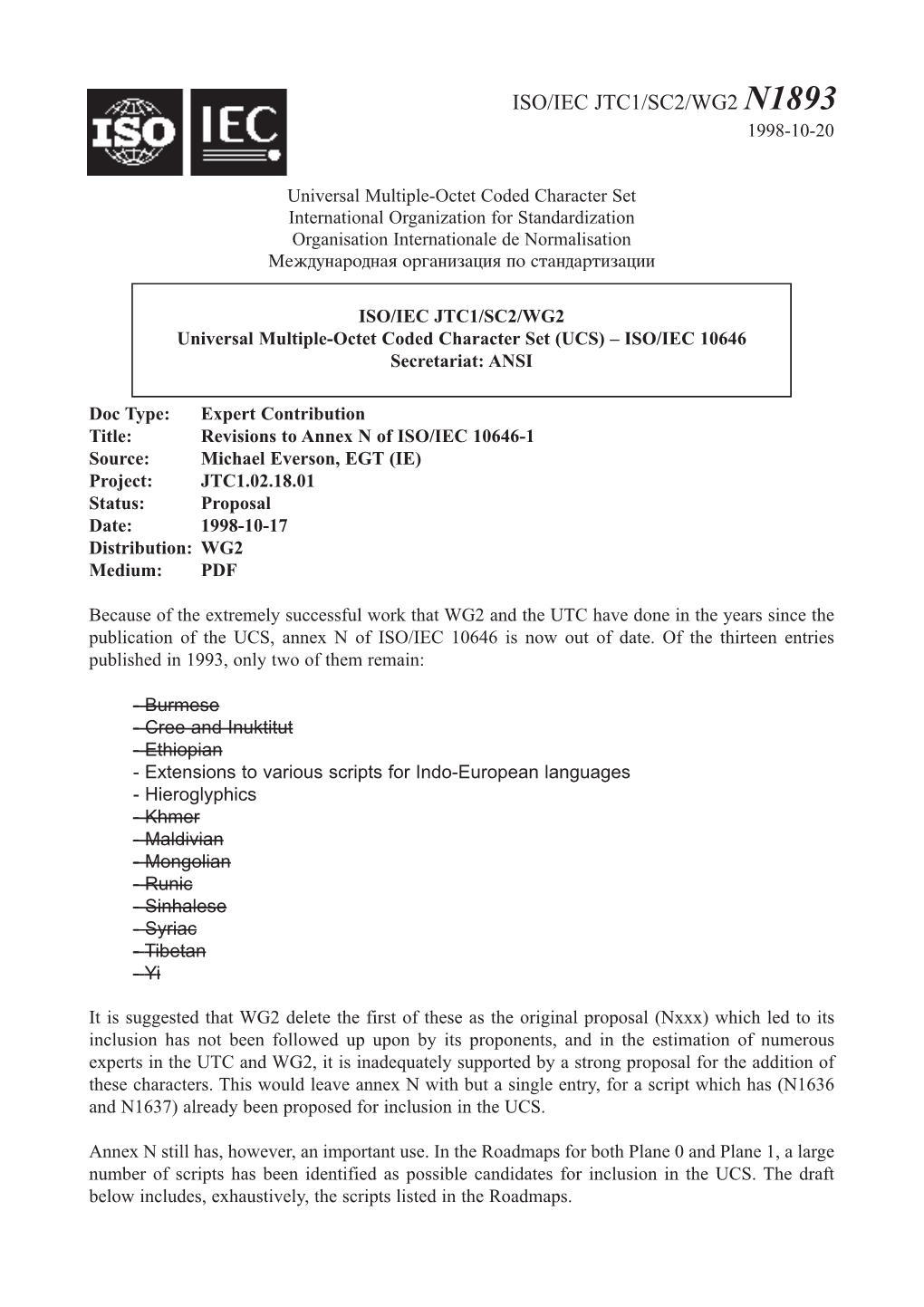 Annex N of ISO/IEC 10646-1 Source: Michael Everson, EGT(IE) Project: JTC1.02.18.01 Status: Proposal Date: 1998-10-17 Distribution:WG2 Medium: PDF