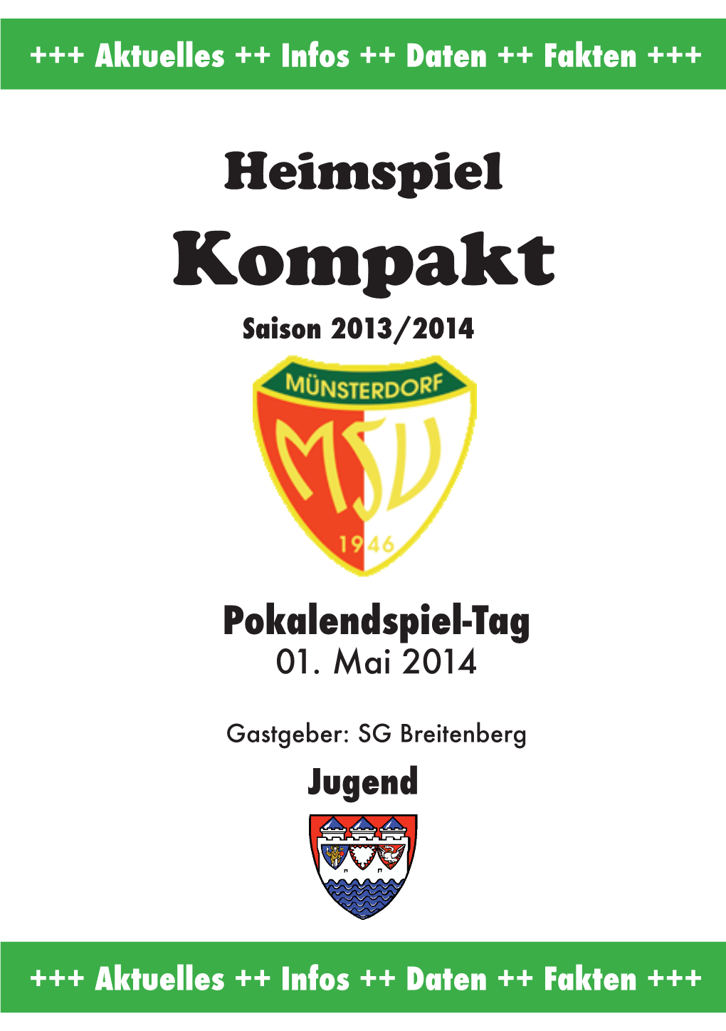 SG Breitenburg- Jugendﬁ Naltag Saison 2013/2014