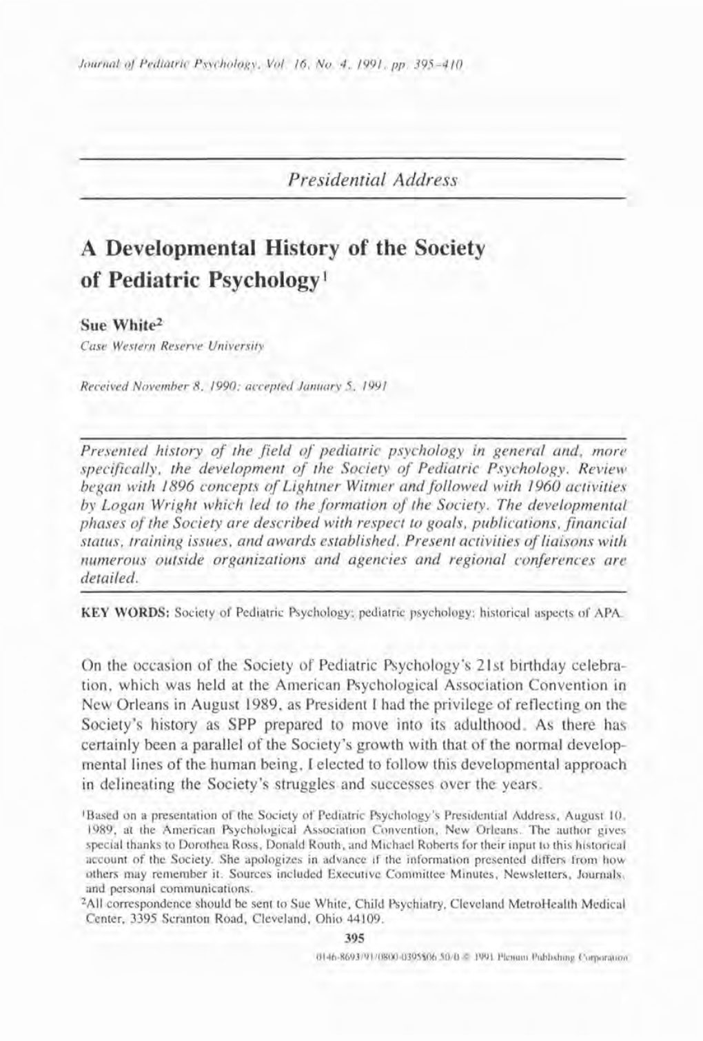 A Developmental History of the Society of Pediatric Psychology1
