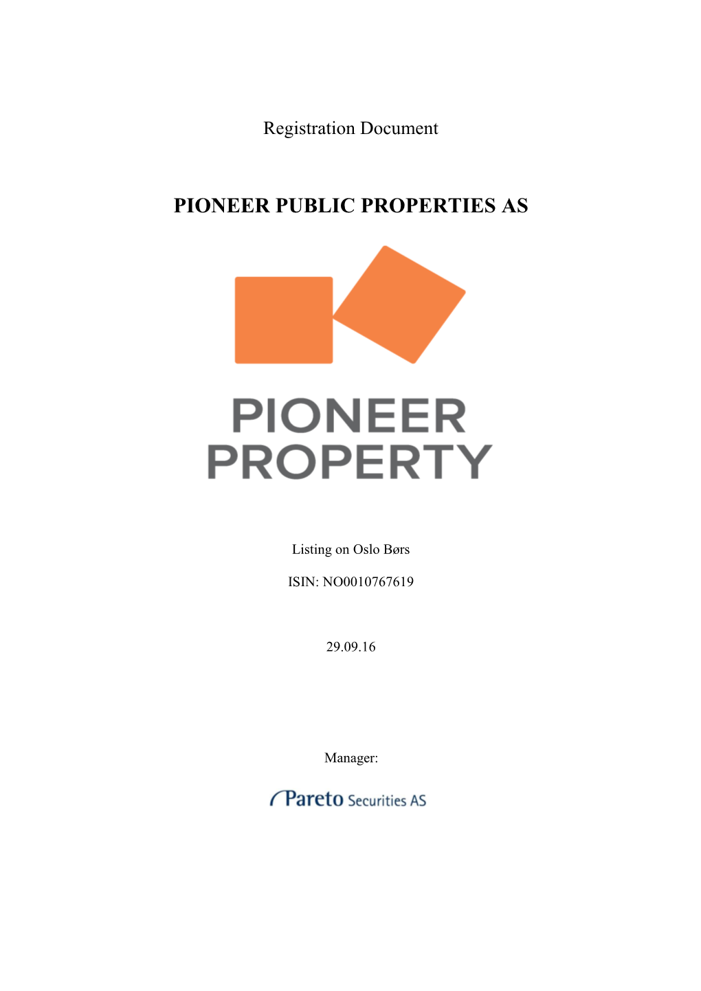 Pioneer Public Properties As