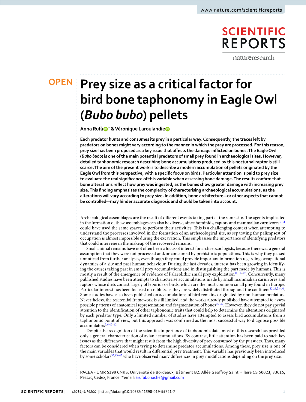 Prey Size As a Critical Factor for Bird Bone Taphonomy in Eagle Owl (Bubo Bubo) Pellets Anna Rufà * & Véronique Laroulandie