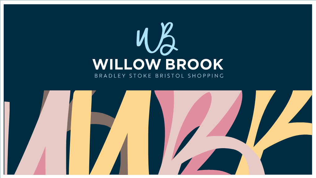 BRADLEY STOKE BRISTOL SHOPPING 2021 to the WILLOW BROOK LEASING BROCHURE WELCOME Website Visits 37,436