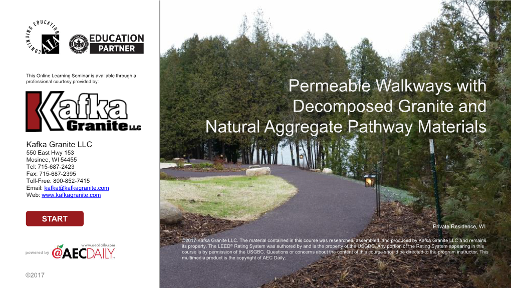 Permeable Walkways with Decomposed Granite and Natural