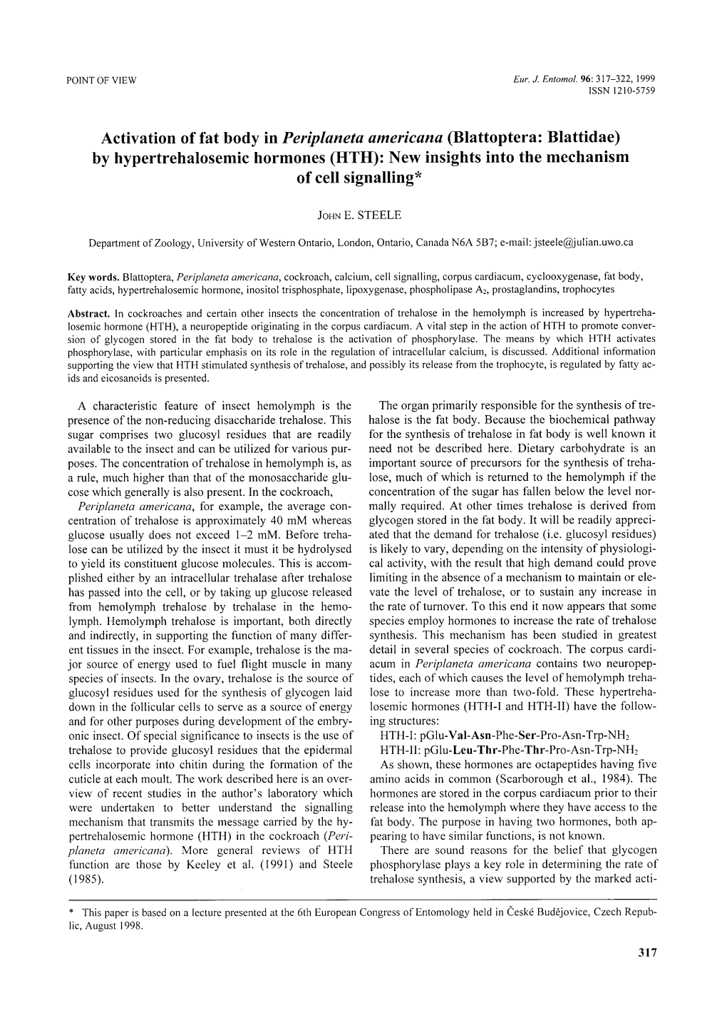 Activation of Fat Body in Periplaneta Americana (Blattoptera: Blattidae