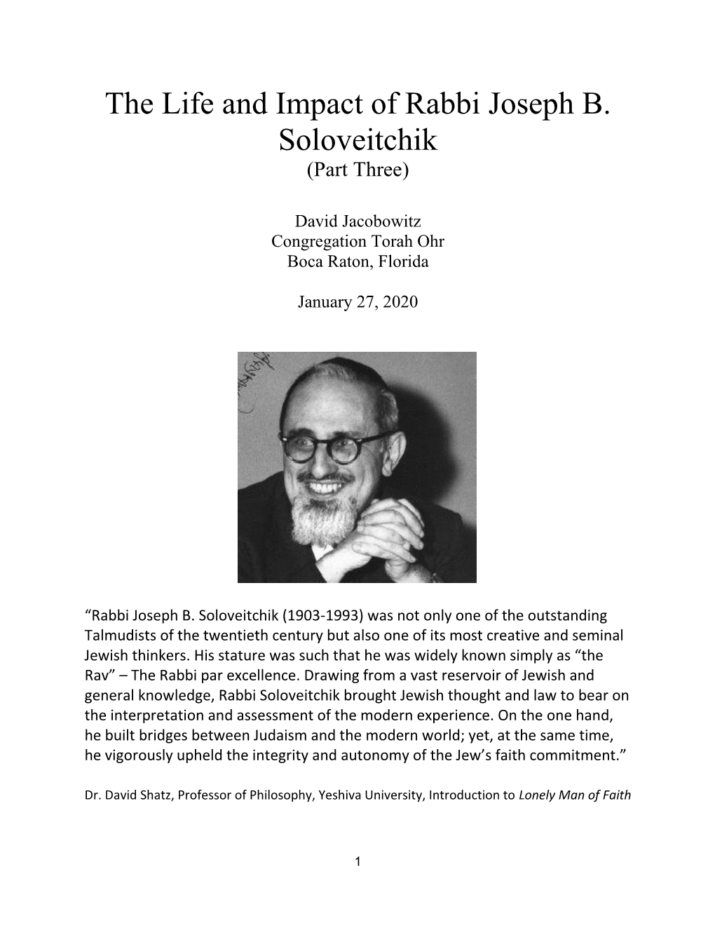 The Life and Impact of Rabbi Joseph B. Soloveitchik (Part Three)