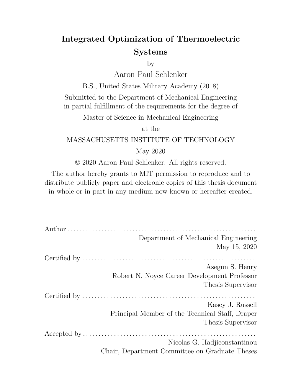 Integrated Optimization of Thermoelectric Systems