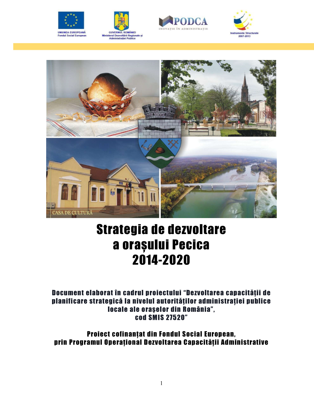 Strategia De Dezvoltare a Orașului Pecica 2014-2020