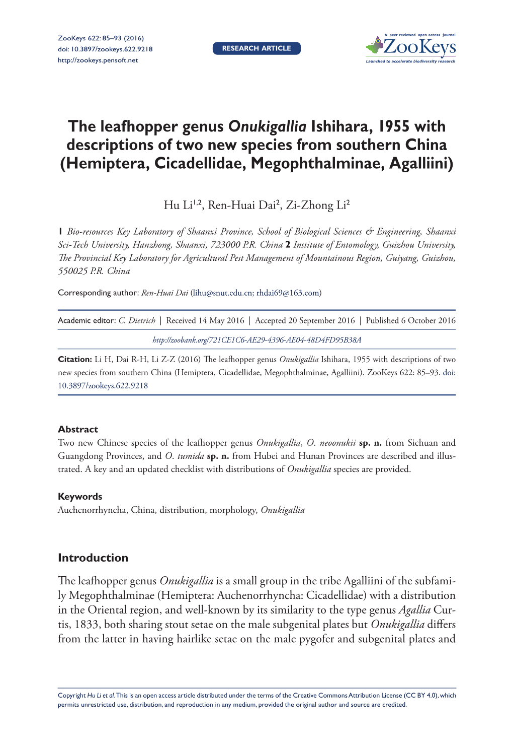 ﻿The Leafhopper Genus Onukigallia Ishihara, 1955 with Descriptions Of