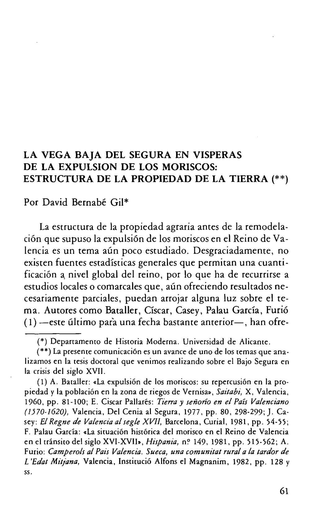 La Vega Baja Del Segura En Visperas De La Expulsion De Los Moriscos: Estructura De La Propiedad De La Tierra (**)