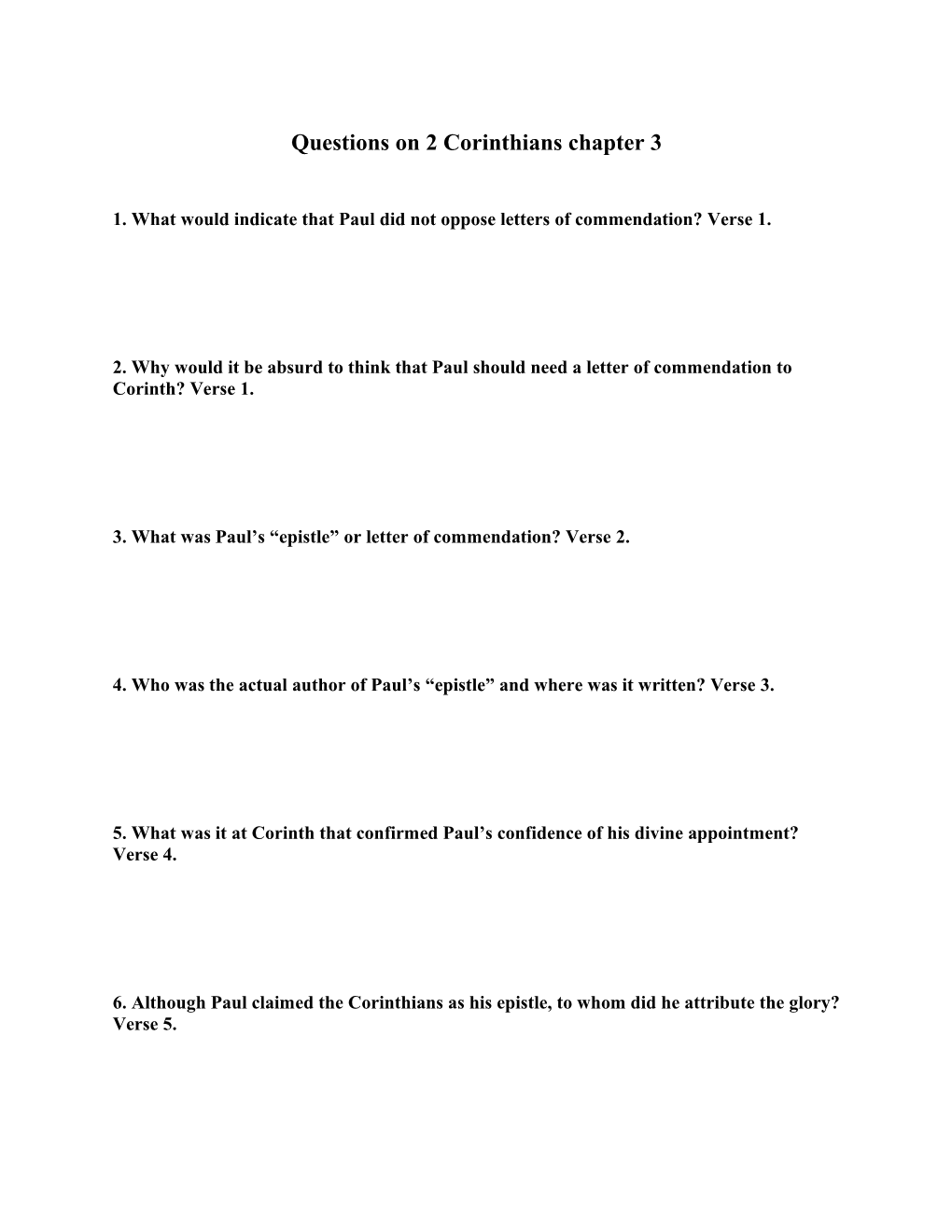 1. What Would Indicate That Paul Did Not Oppose Letters of Commendation? Verse 1