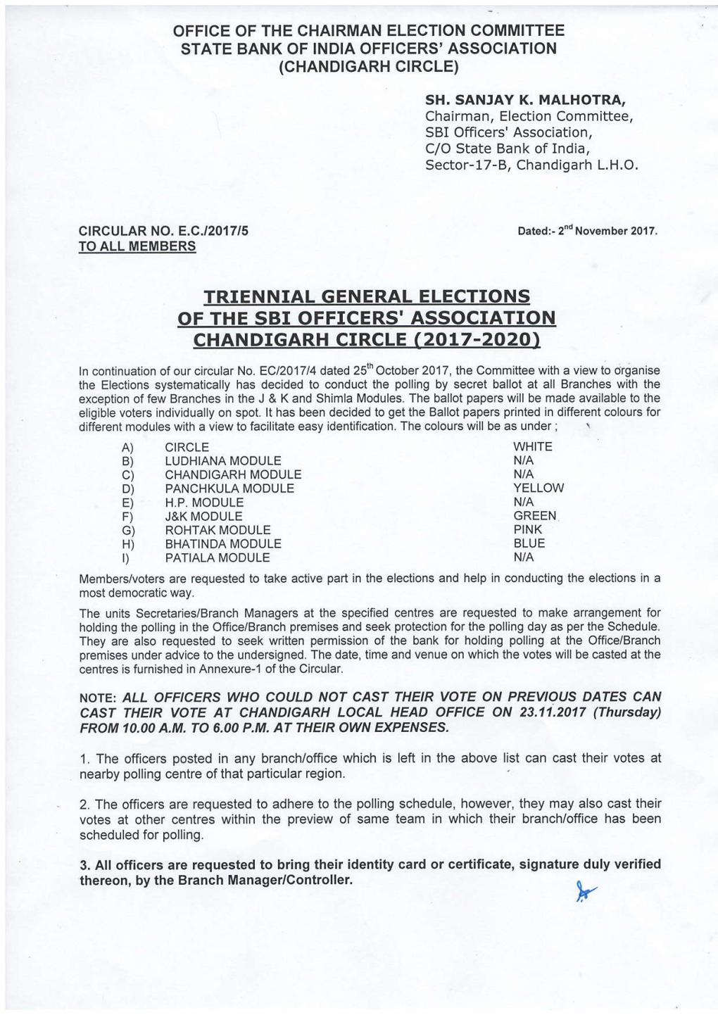 TRIENNIAL GENERAL ELECTIONS of the SBI OFFICERS' ASSOCIATION Chanptgarh CTRCLE (2017-2020) Ln Continuation of Our Circular No