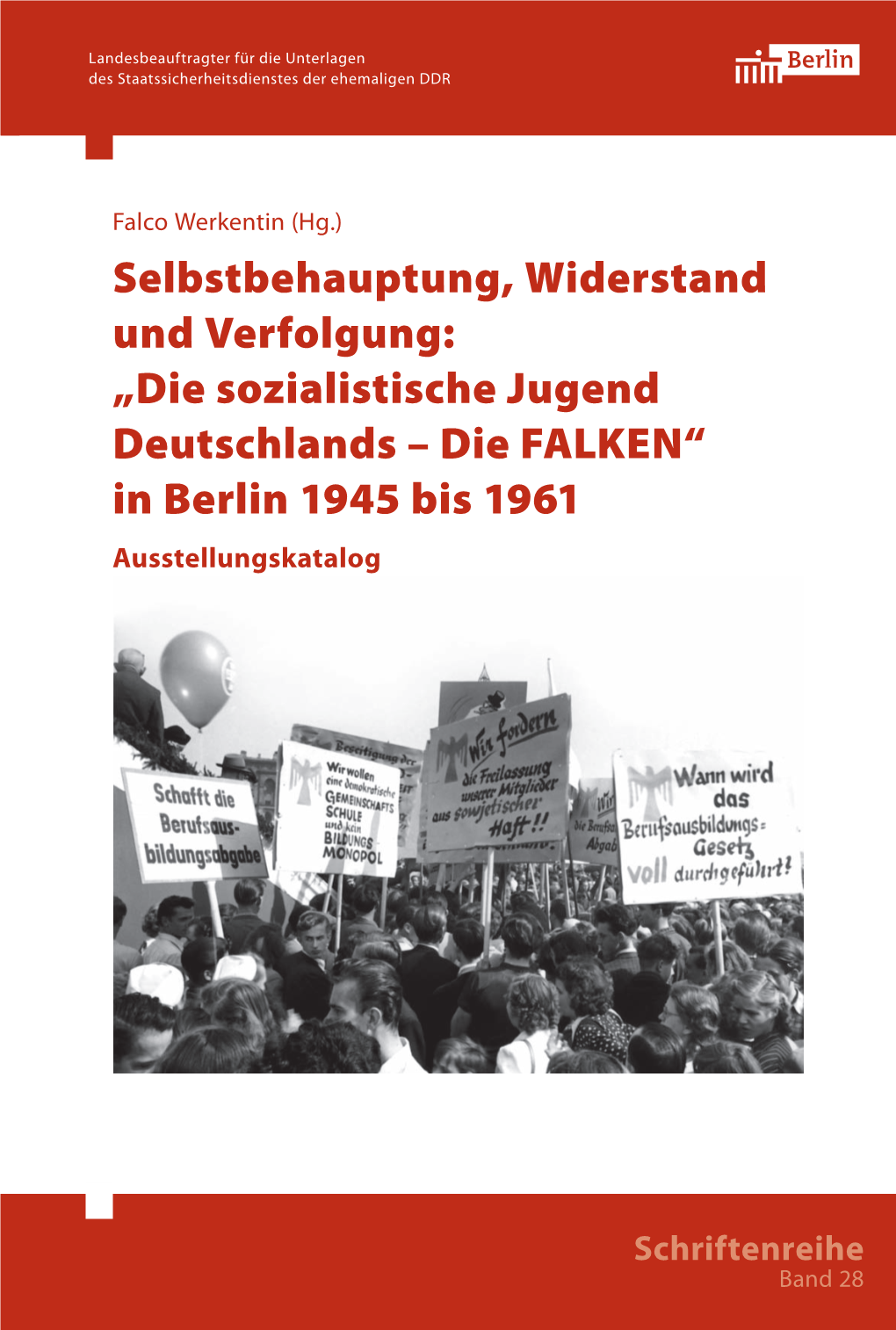 Die Sozialistische Jugend Deutschlands – Die FALKEN“ in Berlin Bis 1961 1945