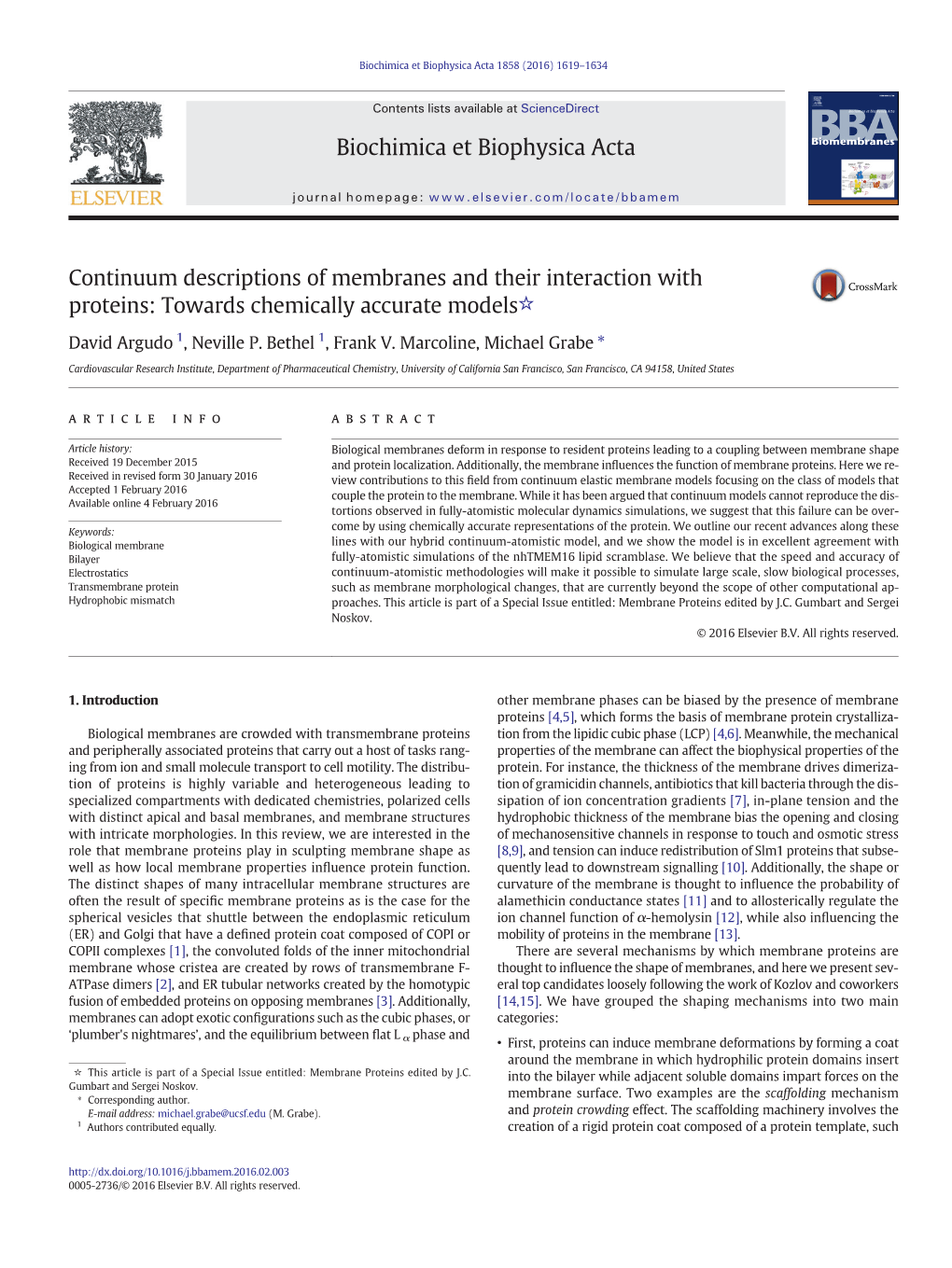 Continuum Descriptions of Membranes and Their Interaction with Proteins: Towards Chemically Accurate Models☆