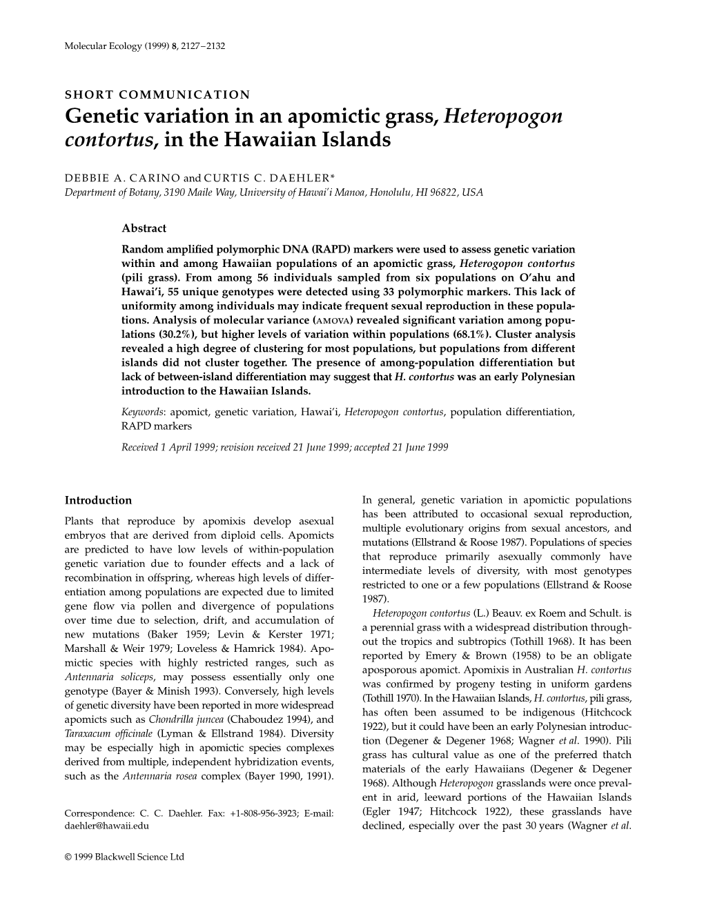 Genetic Variation in an Apomictic Grass, Heteropogon Contortus, in the Hawaiian Islands