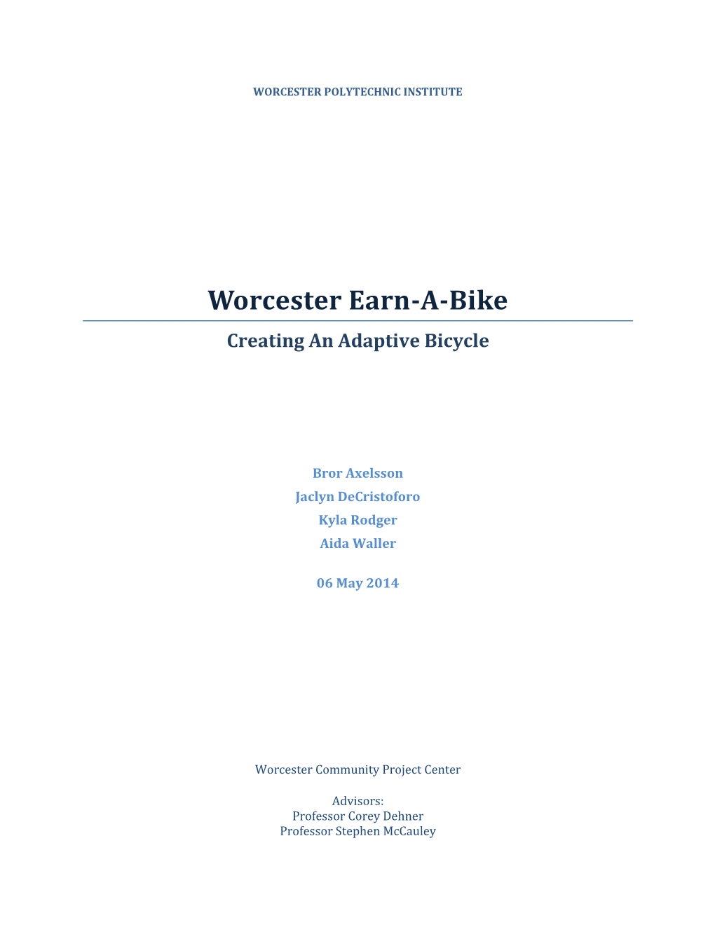 Worcester Earn-A-Bike Creating an Adaptive Bicycle