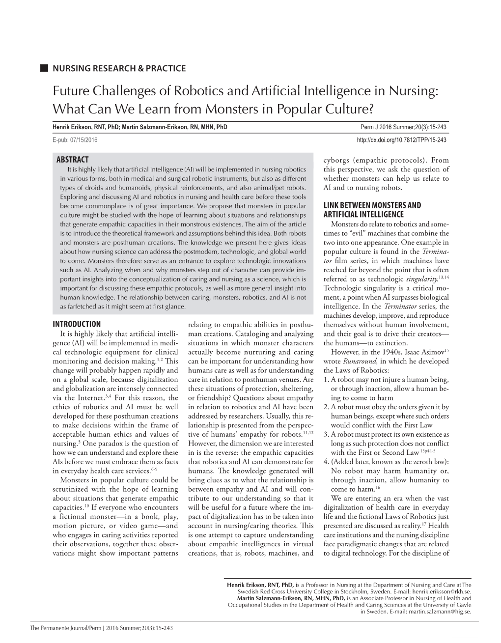 Future Challenges of Robotics and Artificial Intelligence in Nursing: What Can We Learn from Monsters in Popular Culture?