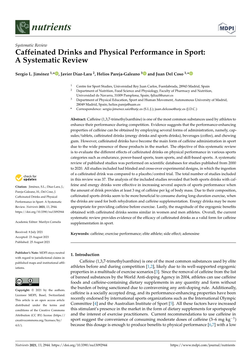 Caffeinated Drinks and Physical Performance in Sport: a Systematic Review