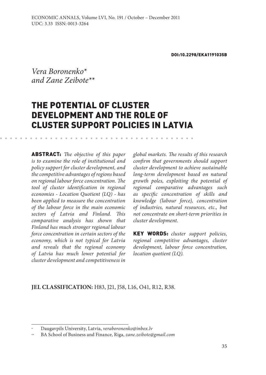 The Potential of Cluster Development and the Role of Cluster Support Policies in Latvia