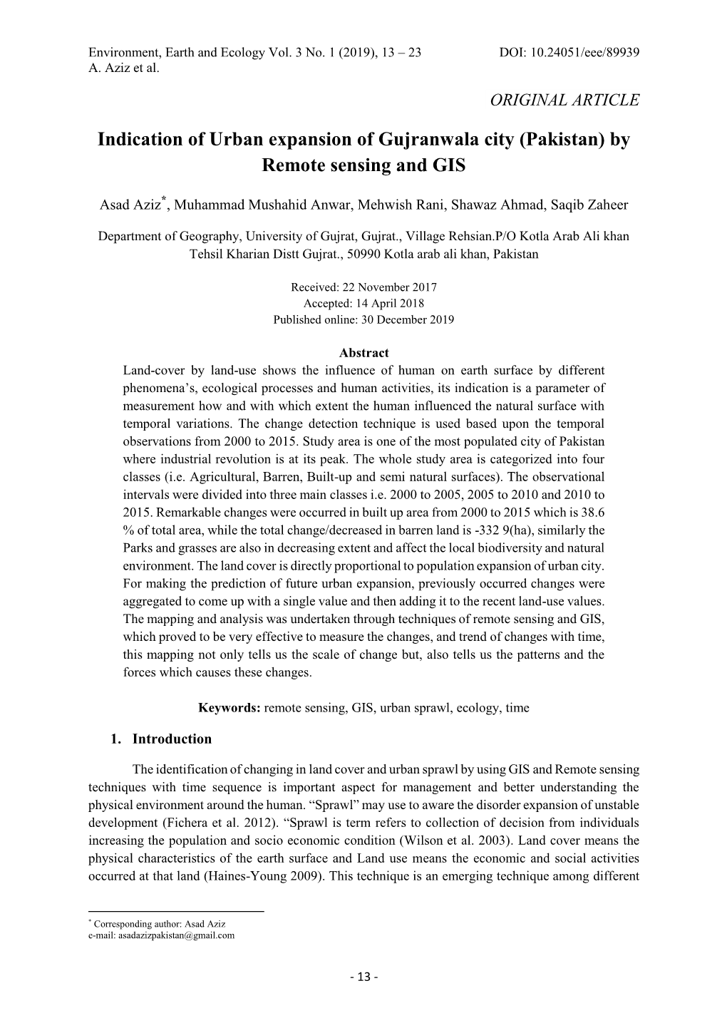 Indication of Urban Expansion of Gujranwala City (Pakistan) by Remote Sensing and GIS