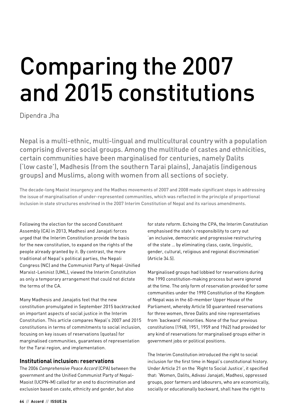 Comparing the 2007 and 2015 Constitutions Dipendra Jha