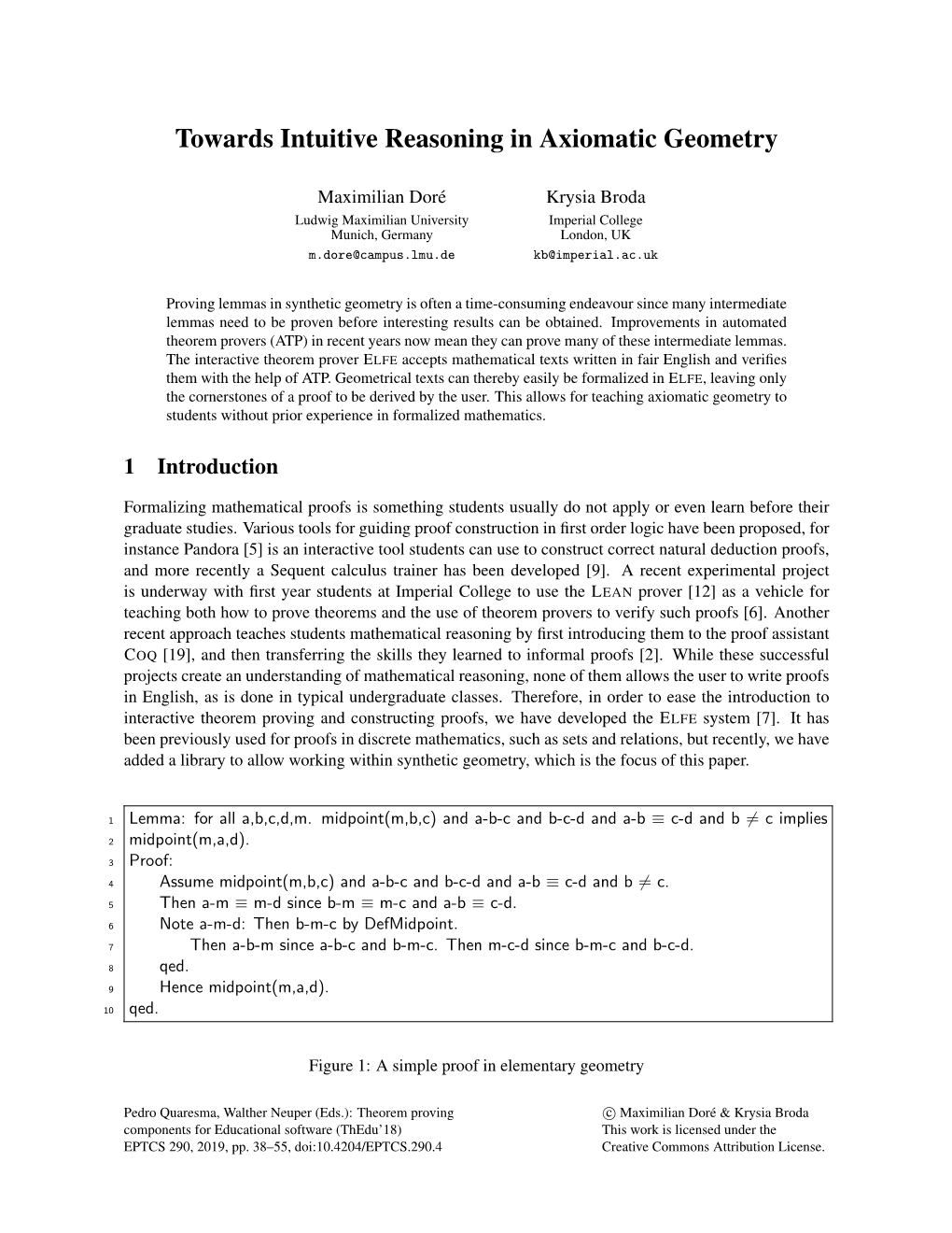 Towards Intuitive Reasoning in Axiomatic Geometry