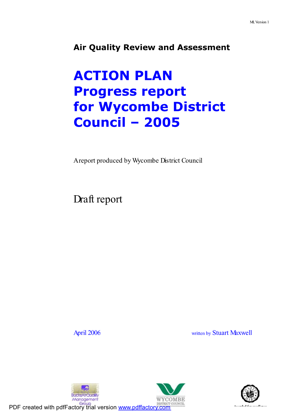 Wycombe Air Quality Action Plan Progress Report 2005