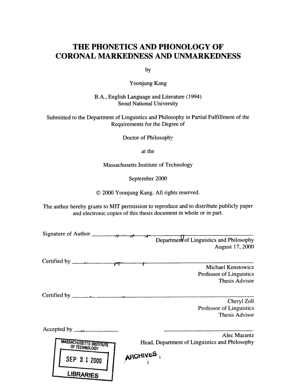 The Phonetics and Phonology of Coronal Markedness and Unmarkedness