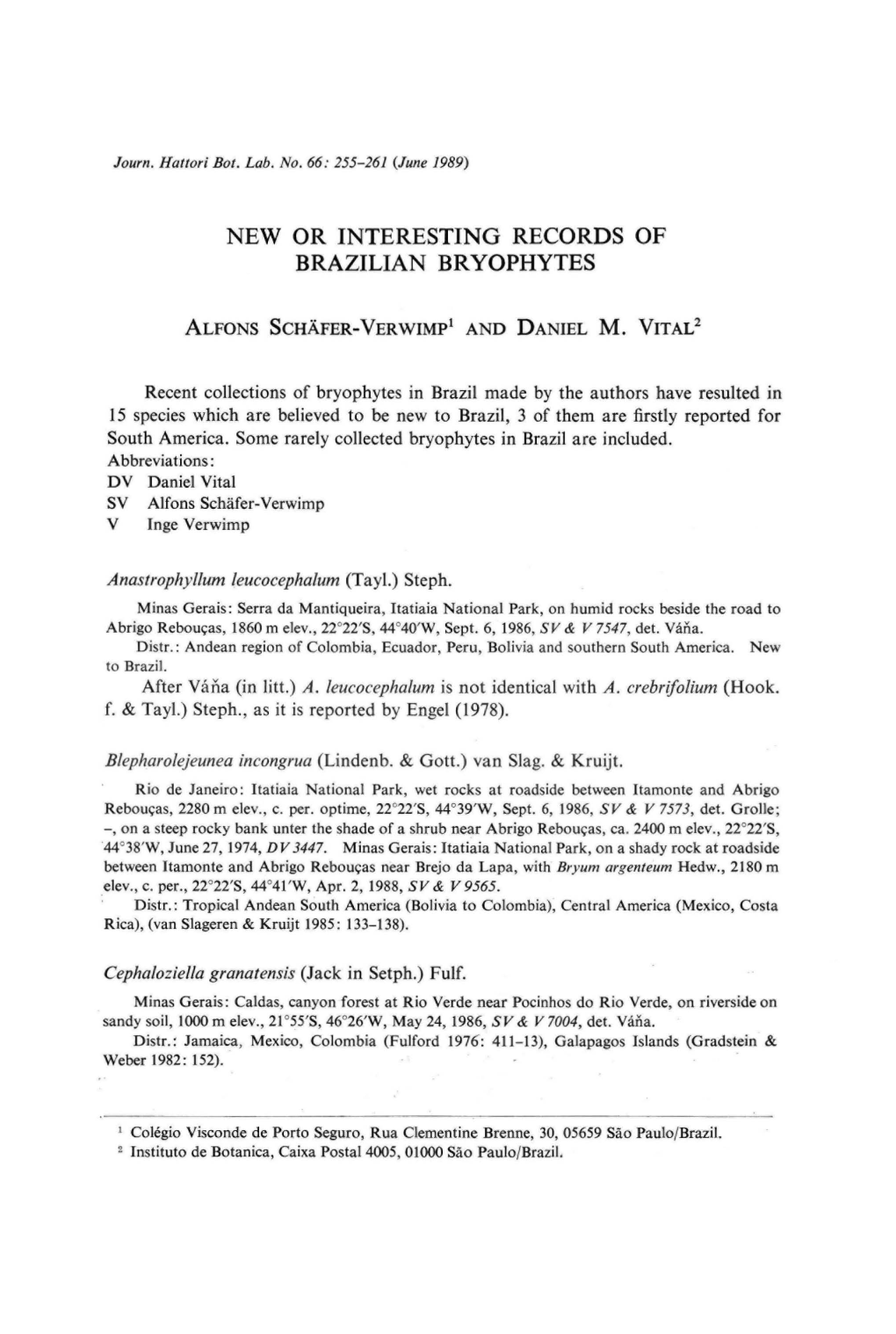 New Or Interesting Records of Brazilian Bryophytes