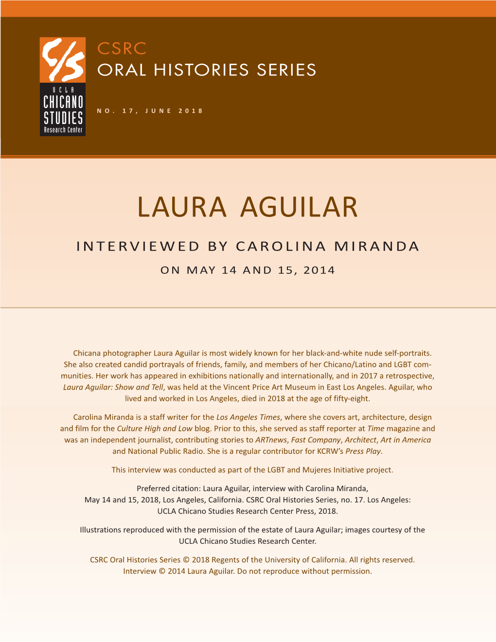 Laura Aguilar Interviewed by Carolina Miranda on May 14 and 15, 2014